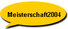 Meisterschaft2004