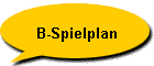 B-Spielplan